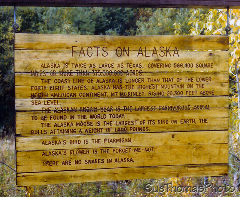 Alaska Facts sign at Alaska Yukon border